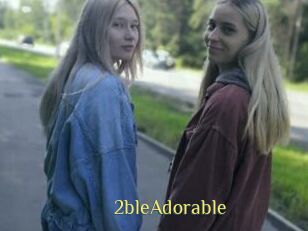2bleAdorable