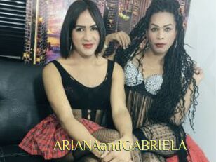 ARIANAandGABRIELA