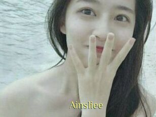 Ainsliee