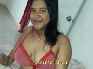 Aitana_Bitch
