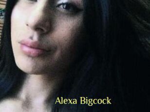 Alexa_Bigcock