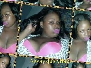 AlwaysJuicyBabi