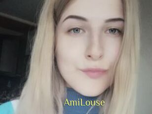 AmiLouse