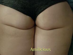 Amilicious