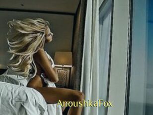 AnoushkaFox