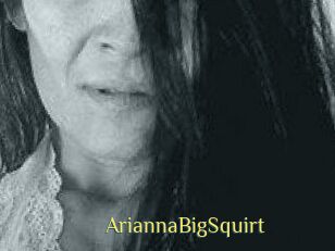 AriannaBigSquirt