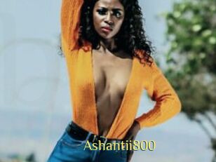 Ashantii800