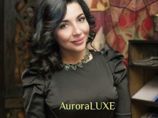 AuroraLUXE