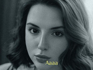 Aaaa