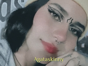 Agataskinny