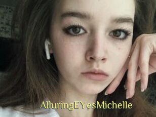 AlluringEYesMichelle