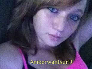 AmberwantsurD