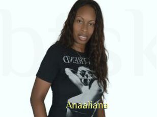 Anaaliana