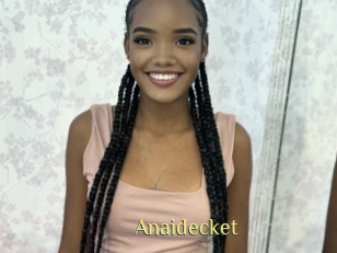 Anaidecket