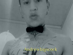 Andrewbigxcock