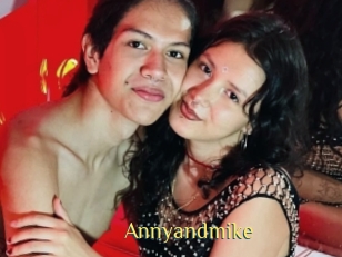 Annyandmike