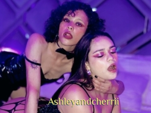 Ashleyandcherrii