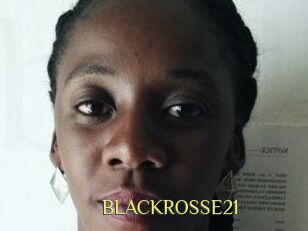 BLACKROSSE21