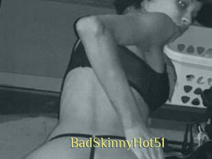 BadSkinnyHot_51