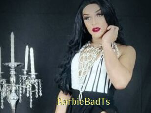 BarbieBadTs