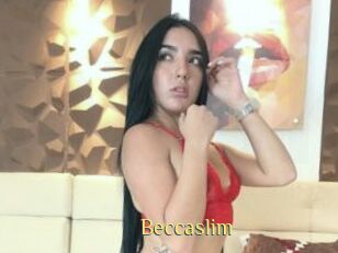 Beccaslim