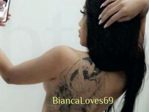 BiancaLoves69