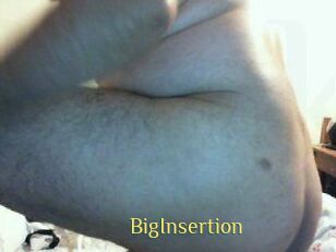 BigInsertion