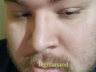 Bigmanand