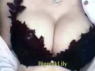 BigmilkLily