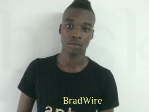 BradWire