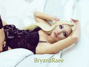 BryanaRaee