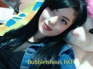 Bubbleishous_HOT