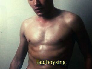 Badboysing