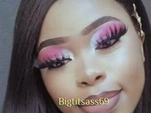 Bigtitsass69