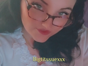 Bigtitssuexxx