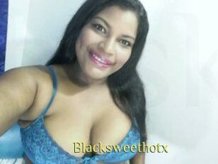 Blacksweethotx
