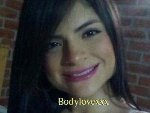 Bodylovexxx