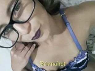 Brianahot