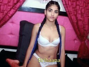 Brihaana