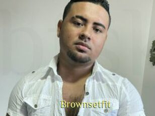 Brownsetfit