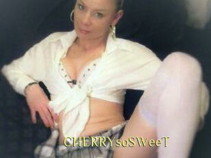 CHERRYsoSWeeT