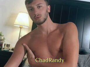 ChadRandy