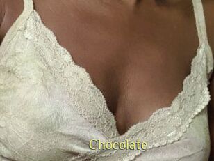CHOCOLATE