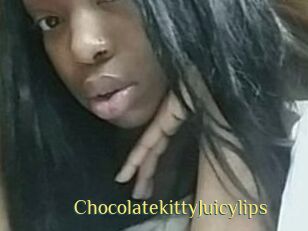 Chocolatekitty_Juicylips
