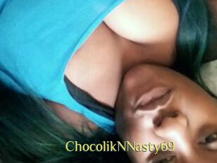 ChocolikNNasty69