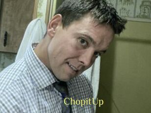 ChopitUp