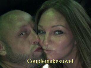 Couplemakesuwet