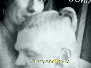 CrazyAndKrysa