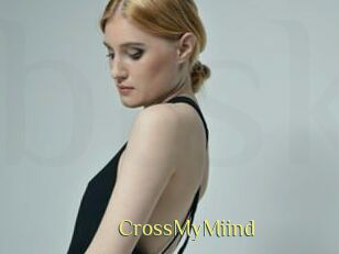 CrossMyMiind