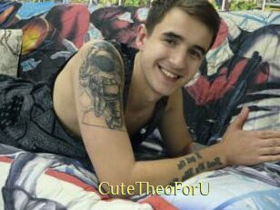 CuteTheoForU